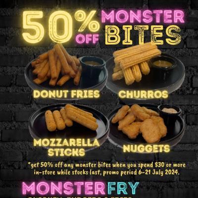 Spend $30 or more in-store and get 50% off any Monster Bites